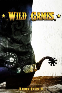 Kaiden Emerald [Emerald, Kaiden] — Wild Games (German Edition)