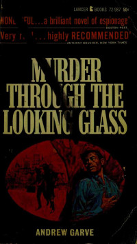 Garve, Andrew — Murder Through the Looking Glass