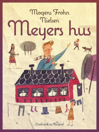 Mogens Frohn Nielsen — Meyers Hus