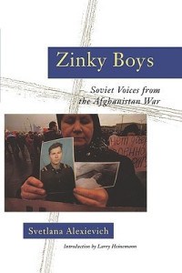 Svetlana Alexievich — Zinky Boys