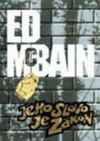 McBain Ed — Jeho slovo je zákon