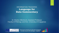 Dr Branka Milenkovic — INFORMATION TRANSFER: non-verbal to verbal form – Language for Data Commentary