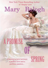 Mary Balogh — (A Teia 4) Uma Promessa De Primavera (A Promise of Spring)