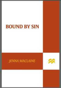 Jenna Maclaine — Bound By Sin (A Cin Craven Novel)