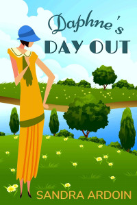 Sandra Ardoin — Daphne's Day Out: A 1920s Romantic Short Story