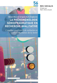 Gérard Bourrel — La phénoménologie sémiopragmatique en recherche qualitative