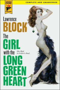 Lawrence Block — The Girl With the Long Green Heart