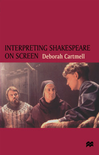 Hester Bradley; — Interpreting Shakespeare on Screen