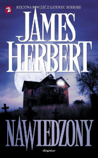 James Herbert — Nawiedzony