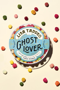 Lisa Taddeo — Ghost Lover: Stories