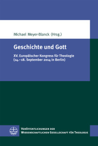 Michael Meyer-Blanck & Michael Meyer-Blanck — Geschichte und Gott