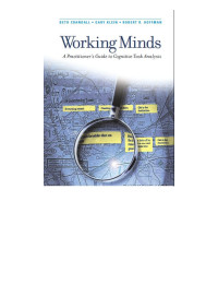 Beth Crandall & Gary Klein & Gary A. Klein & Robert R. Hoffman & Senior Research Scientist Robert R Hoffman — Working Minds: A Practitioner's Guide to Cognitive Task Analysis