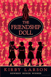 Kirby Larson — The Friendship Doll