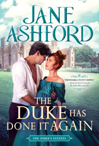 Jane Ashford — The Duke Has Done it Again