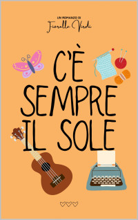 Virdi, Fiorella — C’È SEMPRE IL SOLE (Italian Edition)