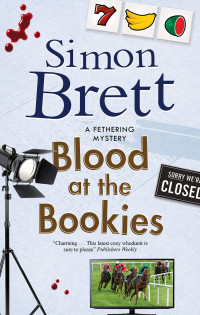 Simon Brett — Blood at the Bookies