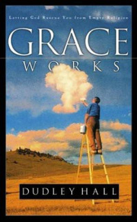 Dudley Hall [Hall, Dudley] — Grace Works