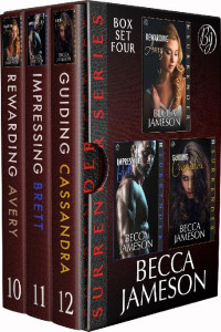 Becca Jameson — 10-12 Surrender Box Set, Volume Four