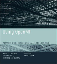 Barbara Chapman, Gabriele Jost, Ruud Van Der Pas — Using OpenMP