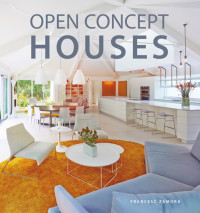 Francesc Zamora — Open Concept Houses