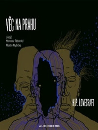 Lovecraft — Věc na prahu - Lovecraft