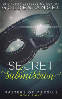 Golden Angel — Secret Submission