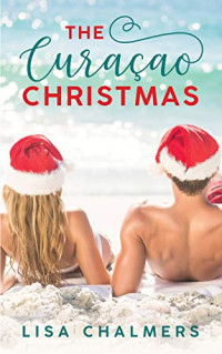 Lisa Chalmers — The Curacao Christmas