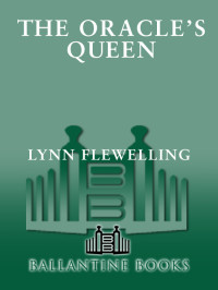 Lynn Flewelling — The Oracle's Queen