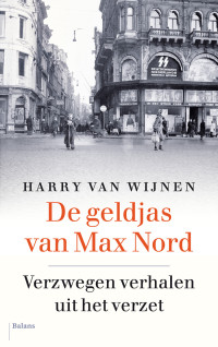Harry van Wijnen — De geldjas van Max Nord