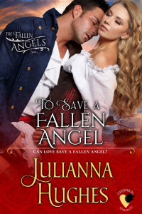 Julianna Hughes — To Save a Fallen Angel (The Fallen Angels series Book 2)