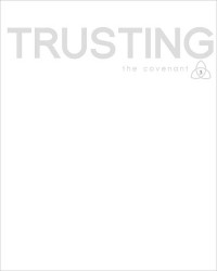 Clark-Soles, Jaime;Brown, William P.;Erickson, Dr Amy;Day, Linda M.;Tull, Patricia K;Knowles, Melody D;Slater, Thomas B.;Smith-Christopher, Daniel L.; — Covenant Bible Study: Trusting Participant Guide