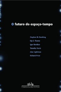 Stephen Hawking — O futuro do espaço-tempo