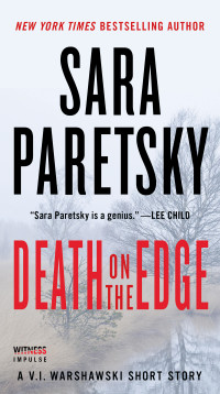 Paretsky, Sara — VI Warshawski 18.5 - Death on the Edge