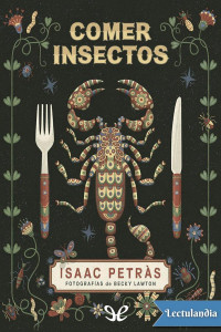 Isaac Petràs — Comer insectos