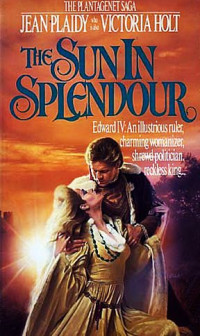 The Sun in Splendour — Jean Plaidy