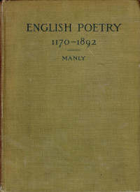 John Matthews Manly — English Poetry (1170-1892)