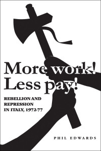 Phil Edwards; — 'More Work! Less Pay!'