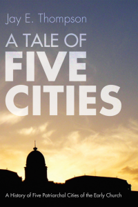 Jay Everett Thompson; — A Tale of Five Cities