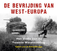 Schootbrugge, Egbert van de — De bevrijding van West-Europa