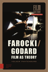 Volker Pantenburg — Farocki/Godard