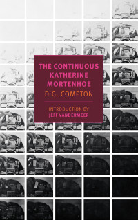 D. G. Compton — The Continuous Katherine Mortenhoe