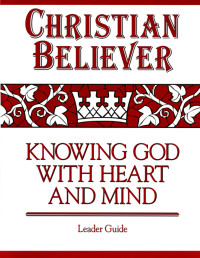 Various; — Christian Believer Leader Guide