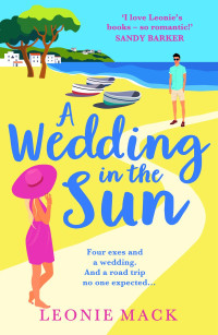 Leonie Mack — A Wedding in the Sun