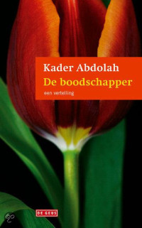 Kader Abdolah — De boodschapper