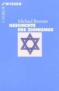 Brenner, Michael — Geschichte des Zionismus