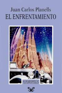 Juan Carlos Planells — El enfrentamiento