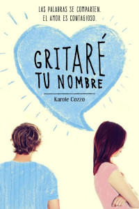 Karole Cozzo — Gritaré tu nombre