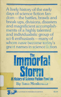 Sam Moskowitz — The Immortal Storm: A History of Science Fiction Fandom 