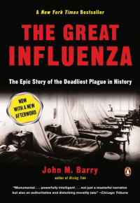 John M. Barry — The Great Influenza