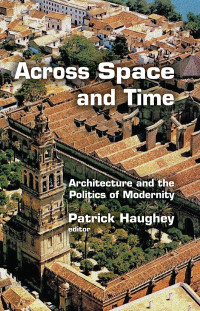 Haughey, Patrick; — Across Space and Time